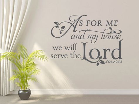 Religious Wall Decal. As for me and my house. CODE 087 Christian Wall Decals, Scripture Wall Decal, Vinyl Wall Quotes, Vinyl Quotes, Serve The Lord, Prayer Room, Bible Verse Wall, Vinyl Wall Art, Christian Wall Art