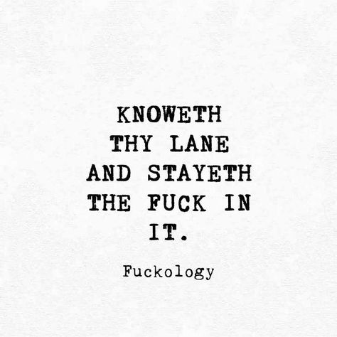 Fuckology on Instagram: “@fuckologyofficial #fuckology #fuckologyofficial #fuckologyquotes #thoughtshake” Cosmic Snake, Work Humour, Stay In Your Lane, Savage Quotes, Sassy Quotes, Sarcastic Quotes Funny, Badass Quotes, Work Quotes, Sarcastic Quotes