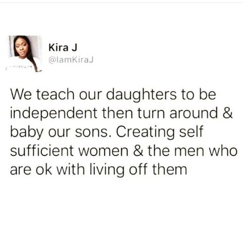 146 Likes, 8 Comments - Ifeoma (@ifyogodor) on Instagram: “This needed to be said👍👍 There are far too many "independent" women and too many "weak" men..."If…” Art Inspiration Quotes, Daughters Quotes, I Choose Me, Weak Men, Self Sufficient, Adorable Outfits, Cap Designs, Magnus Chase, Realest Quotes