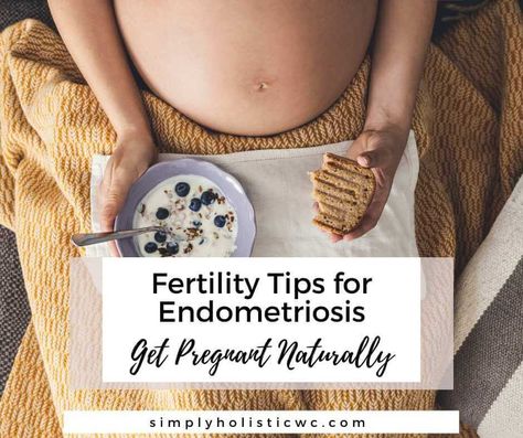 Fertility Tips for Endometriosis: Get Pregnant Naturally Fertility Friendly Foods, Getting Pregnant With Endo, Fertility Friendly Recipes, Fertility Altar, Fertility Support, Fertility Vitamins, How To Increase Fertility, Endo Diet, Holistic Fertility