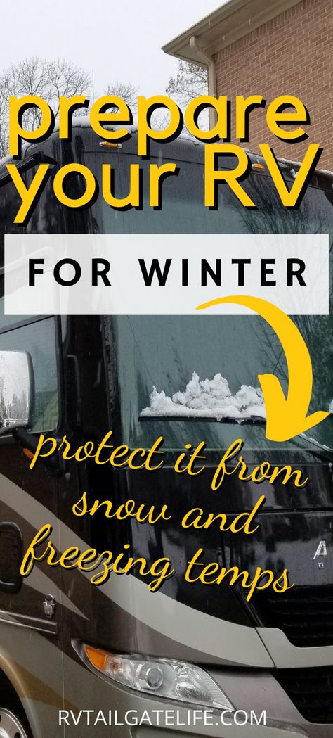 Winterize Rv, Parking Lot Party, Rv Winterizing, Rv Interiors, Rv Inspiration, Frozen Pipes, Winter Tips, Rv Cover, Travel Hack