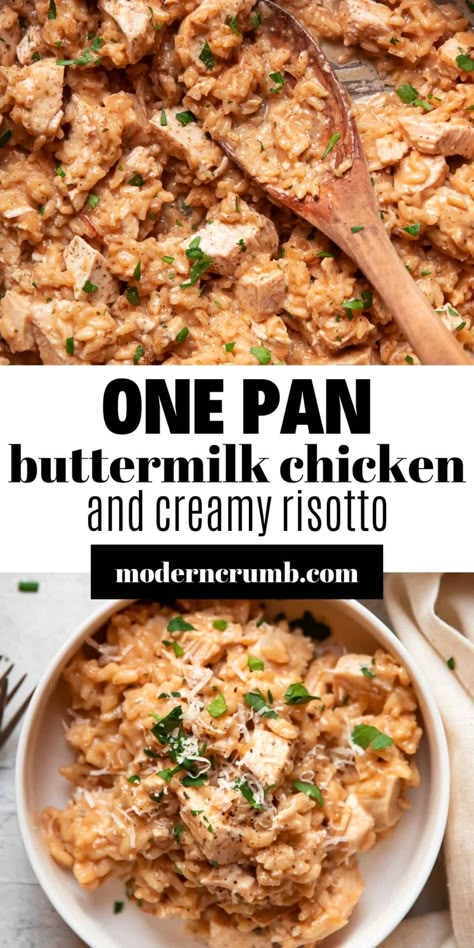 Buttermilk Meals, Buttermilk Dinner Recipes, Dinner Recipes That Use Buttermilk, Meals With Risotto Dinners, One Pot Chicken Risotto, Chicken Risotto Recipes Easy, Recipes With Buttermilk Dinner, Chicken With Risotto Dinners, Easy Chicken Risotto