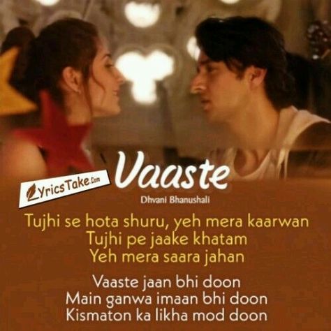 Siddharth Gupta, Hindi Song Lyrics, Dhvani Bhanushali, Caption Lyrics, Hindi Love Song Lyrics, Irrfan Khan, Bollywood Movie Songs, Love Songs Hindi, New Hindi Songs