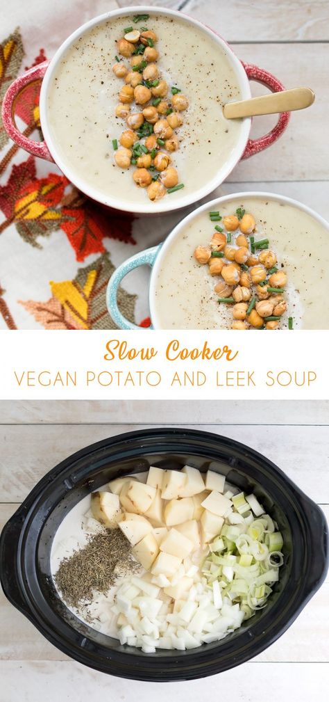 Crock Pot Vegan, Slow Cooker Vegan, Potato And Leek Soup, Vegan Potato Leek Soup, Vegan Potato Soup, Vegan Crockpot Recipes, Vegan Crockpot, Slow Cooker Potatoes, Leek Recipes