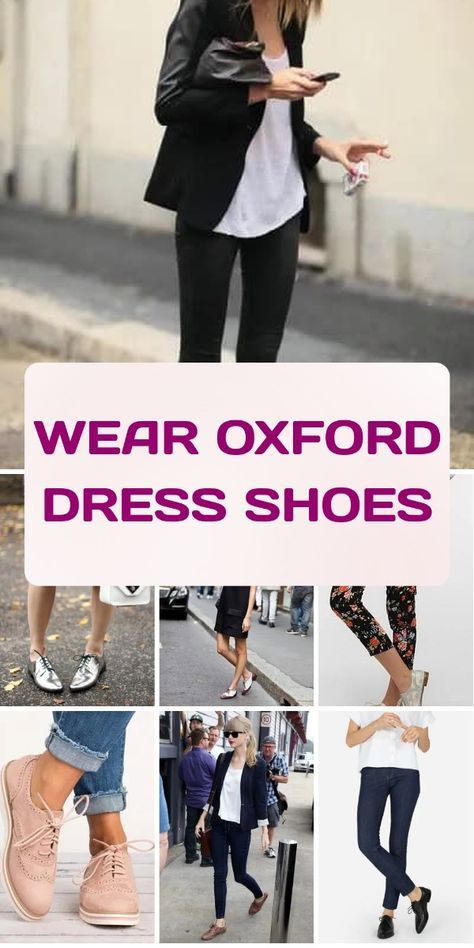 Women’s Oxfords Outfit, Women’s Oxford Shoes Outfit, Tan Oxfords Outfit Women, Women’s Oxford Shoes, Dress With Oxford Shoes Outfit, Cole Haan Oxford Women Outfit, Styling Oxford Shoes Women, Outfits With Oxfords Women, Womens Oxford Shoes Outfit