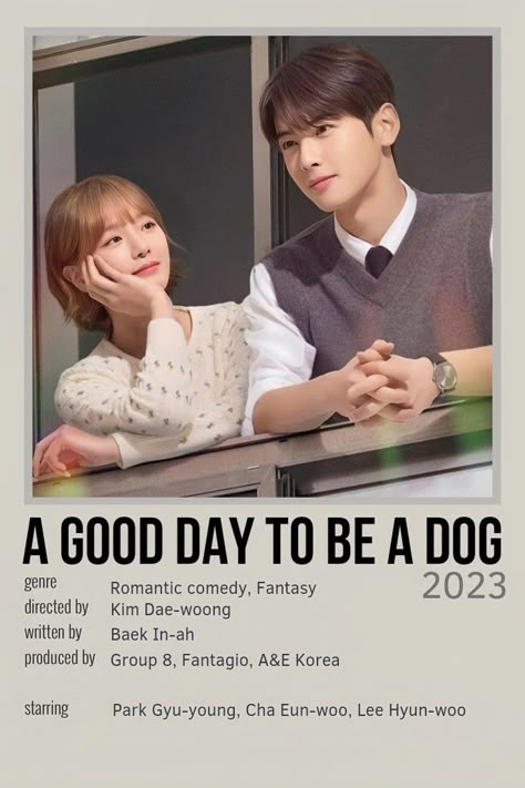 A Good Day To Be A Dog Kdrama Poster, Kdrama List, Learn Language, Movies To Watch Teenagers, Film Recommendations, Movie Hacks, Korean Drama Series, New Movies To Watch, Best Kdrama