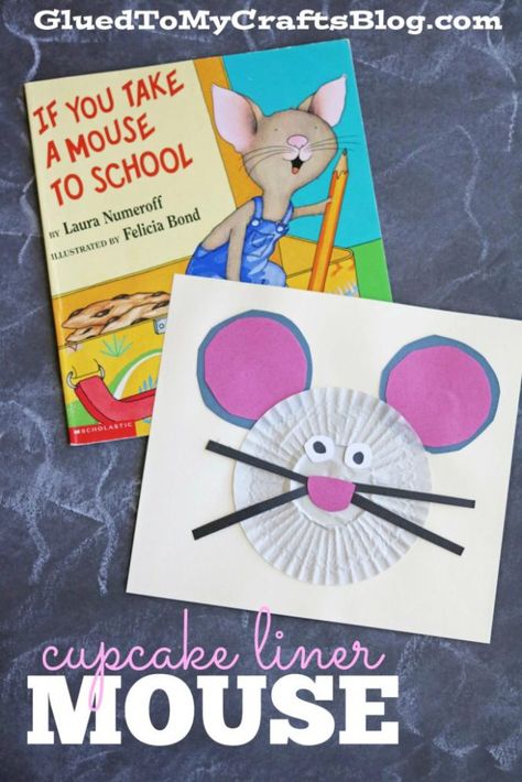 Cupcake Liner Mouse - Kid Craft Mouse Craft, Rhyme Activities, Moana Bebe, Laura Numeroff, Storytime Crafts, Teacher Board, K Crafts, Mouse Crafts, Kid Craft