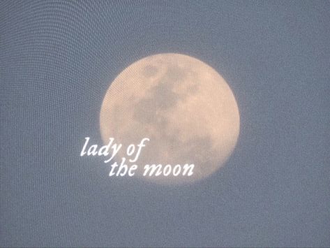 Lady Of The Moon Aesthetic, Emily Of New Moon Aesthetic, Harvest Moon Aesthetic, Libra Moon Aesthetic, Moon Princess Aesthetic, Lady Selene, Moon Witch Aesthetic, Moon Girl Aesthetic, Moon Aesthetic Quotes