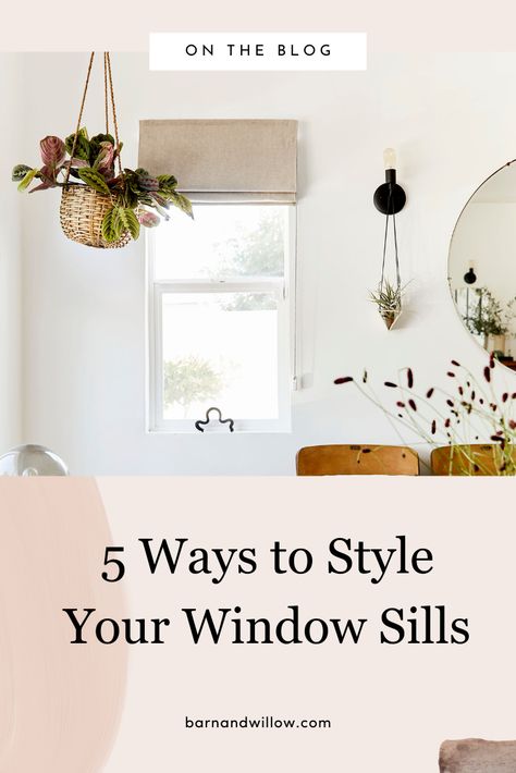 Your window sills are brimming with design opportunity–check out the Barn & Willow blog to learn 5 ways to style your window sills. Bedroom Window Sill Decor Ideas, Window Sill Ideas Decoration Bedroom, Bathroom Window Sill Decor, Window Sill Ideas Decoration, Window Sill Decor Living Room, Bathroom Window Sill Ideas, Decorate Window Sill, Internal Window Sill, Window Sill Ideas