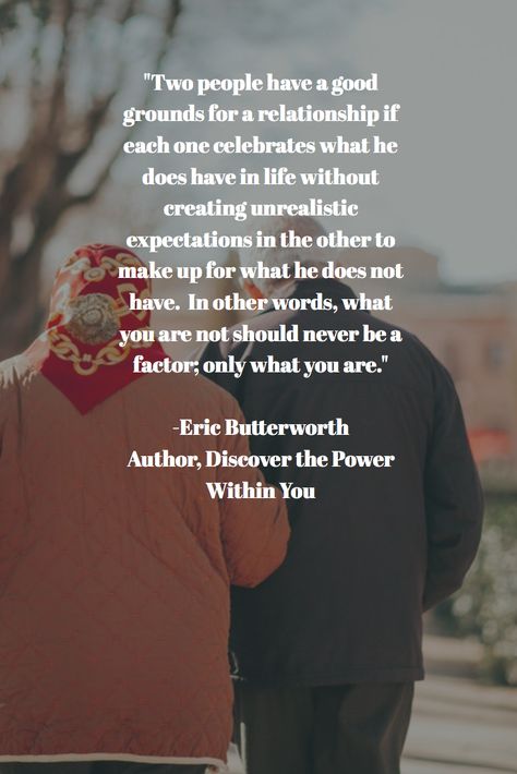 Eric Butterworth, Create Your Life, Butterworth, Unrealistic Expectations, Never Again, In Other Words, Brain Health, Two People, A Relationship