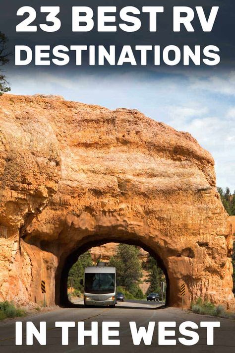 23 Best RV Destinations in the West Vehicle Camping, Rv Travel Destinations, Best Rv Parks, Rv Campsite, Rv Destination, Rv Camping Tips, Travel Trailer Camping, Rv Parks And Campgrounds, Rv Road Trip