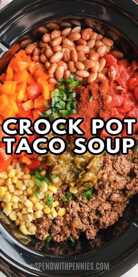 Loaded with veggies, beans, and seasoned ground beef, this Crock Pot Taco Soup is an easy, hearty meal the whole family will love! #spendwithpennies #crockpottacosoup #soup #recipe #groundbeef #turkey #chicken #chili #homemade #slowcooker Crock Pot Taco Rice Soup, Healthy Taco Soup Crock Pot Ground Turkey, Ground Chicken Stew Crock Pot, Ground Turkey Stew Crockpot Recipes, Healthy Soups And Stews Crock Pot, Chicken And Beef Soup Recipes, Ground Turkey Taco Soup Crock Pot, Hearty Taco Soup, Soup With Ground Turkey Crock Pot