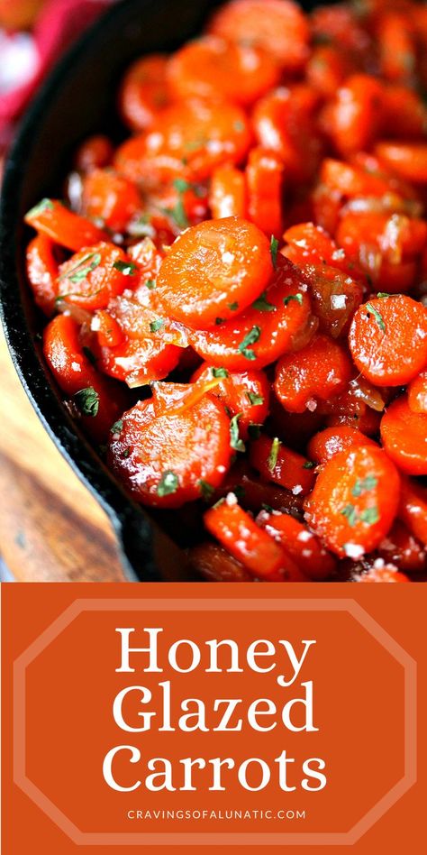 Close up image of honey glazed carrots in a black cast iron pan. Honey Glazed Carrots Thanksgiving, Carrots Thanksgiving, Carrots Cooked, Carrots Side Dish, Spa Hacks, Sliced Carrots, Honey Glazed Carrots, Honey Glazed, Veggie Food