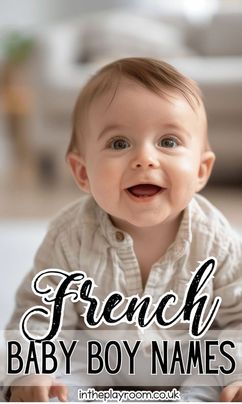 60 Top French Baby Boy Names You'll Love - In The Playroom French Names Boys, Baby Names French, French Boy Names, Christian Baby Boy Names, French Boys Names, American Boy Names, Newborn Survival Guide, Twin Boy Names, French Names