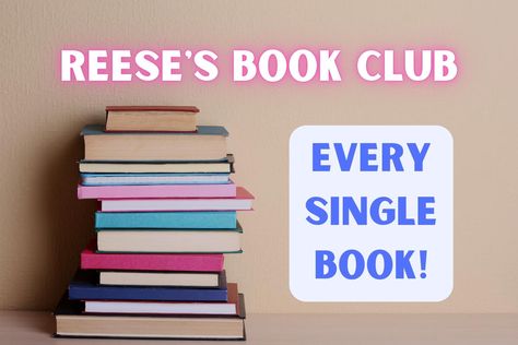 (Updated May 2022) Reese's Book Club Picks: Entire List - Book Club Chat Book Club List, Book Club Questions, Celebrity Books, Woman Authors, Book Clubs, Her Book, Reese Witherspoon, Reading Journal, Literary Fiction