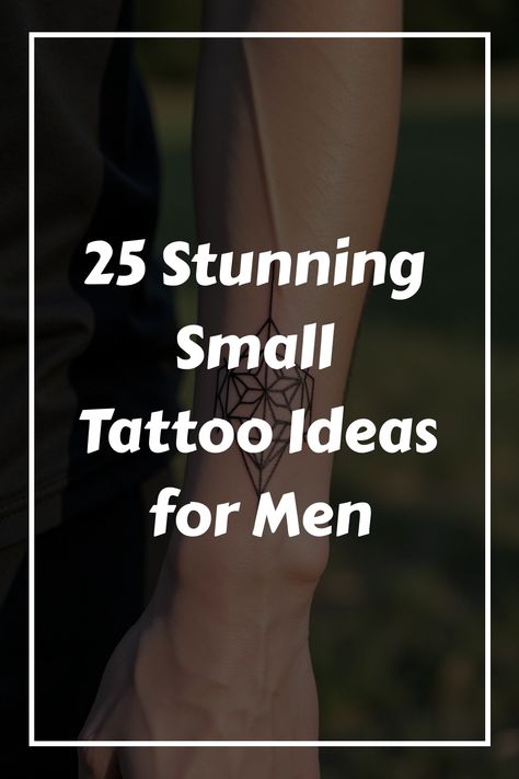 25 Stunning Small Tattoo Ideas for Men Fine Line Tattoos Men, Fine Line Tattoos For Men, Fine Line Tattoo For Men, Simple Geometric Tattoo, Fine Line Tattoo Men, Small Tattoo Ideas For Men, Small Geometric Tattoo, Small Tattoos For Men, Geometric Line Tattoo