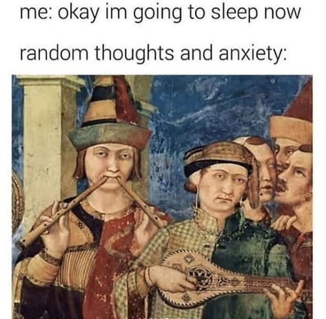 I can relate so much - 9GAG Medieval Memes, Art History Memes, Historical Humor, Funny Art History, Classical Art Memes, Art Jokes, History Humor, Random Thoughts, Art Memes