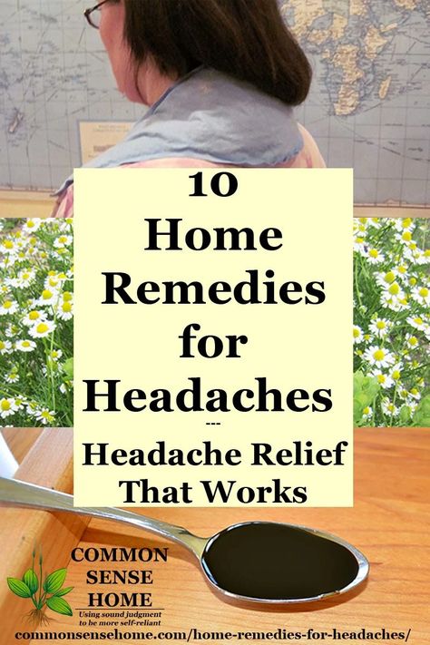 10 Home Remedies for Headaches - These natural headache remedies provide relief for tension headaches, cluster headaches and other headache causes. #homeremedies #naturalhealth How To Help Headaches, Remedy For Headache, Home Remedies For Headaches, Remedies For Headaches, Neck Headache, Drink A Lot Of Water, Migraine Diet, Home Remedy For Headache, For Headaches