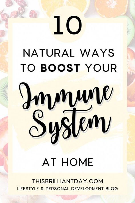 10 Natural Ways to Boost Your Immune System at Home – This Brilliant Day #AdviceForGoodHealth Endomorph Diet, Natural Immune Support, How To Boost Your Immune System, Improve Immune System, Immune Boosting Foods, Summer Health, Disease Symptoms, Stronger Immune System, Boost Your Immune System