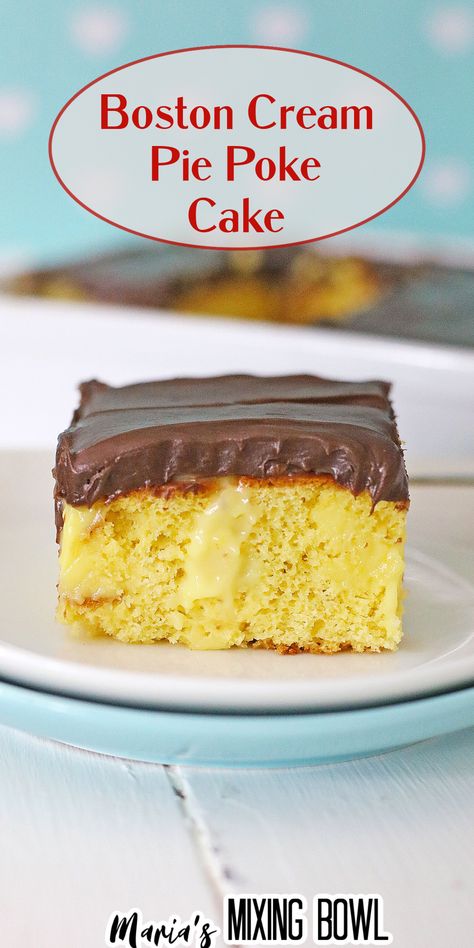 Boston Cream Pie Poke Cake 12 Tomatoes, Boston Cream Pie Poke Cake, Boston Cream Pie Recipe, Boston Cream Poke Cake, Boston Cream Cake, Crust Designs, Yellow Cake Mix Recipes, Pie Crust Designs, Boxed Cake Mixes Recipes