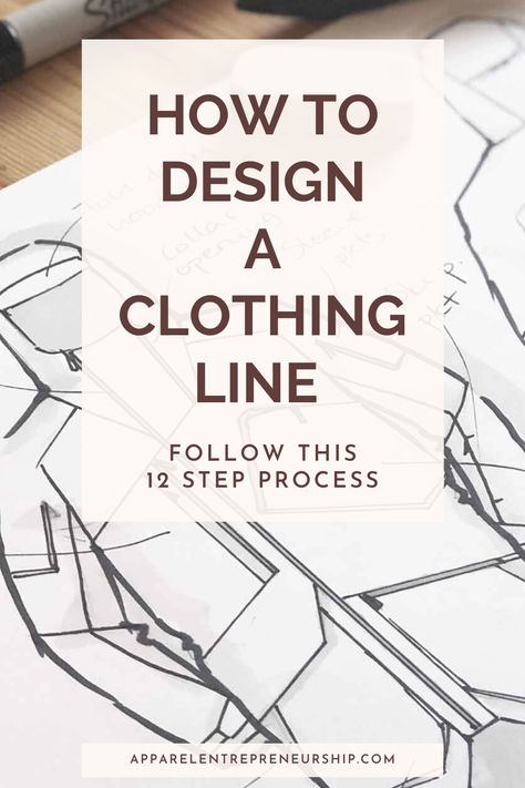 Inspirations For Fashion Designers, Clothing Line Design Ideas, How To Create A Fashion Collection, Fashion Designing Ideas, Starting Fashion Brand, Steps To Become A Fashion Designer, How To Start Designing Clothes, How To Create A Clothing Brand, How To Get Into Fashion Design