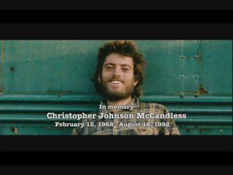 Into The Wild    Jon Krakauer Christopher Mccandless Quotes, Into The Wild Movie, The Wild Movie, Chris Mccandless, Alexander Supertramp, Pinterest Tags, Christopher Mccandless, Inspiring Movies, Wild Quotes