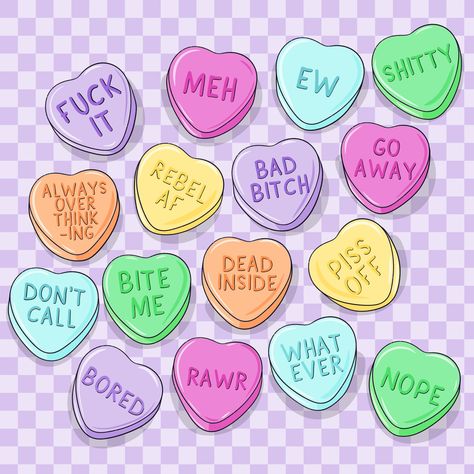 Candy Heart Sayings Funny, Sarcastic Candy Hearts, Love Hearts Sweets Aesthetic, Funny Candy Heart Messages, Sweet Heart Candy Sayings, Funny Candy Hearts Sayings, Valentine Candy Hearts Sayings, Funny Candy Hearts, Candy Heart Sayings