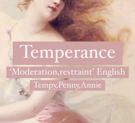 Virtue girl name Temperance. Princess girl names. Virtue Names, Antonia Name Meaning, Annette Name Meaning, Antoinette Name Meaning, Athena Name Meaning, Japanese Names And Meanings, English Word Meaning, Pirate Names, Mystical Names