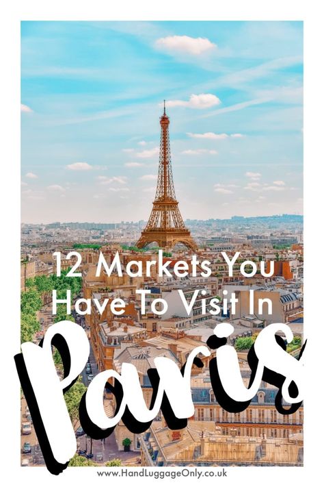 The 12 Best Markets In Paris You Have To Visit - Hand Luggage Only - Travel, Food & Photography Blog Paris Shops, Markets In Paris, Hotel Des Invalides, Paris Markets, France Itinerary, Paris Itinerary, Paris Travel Tips, Paris France Travel, Paris Guide