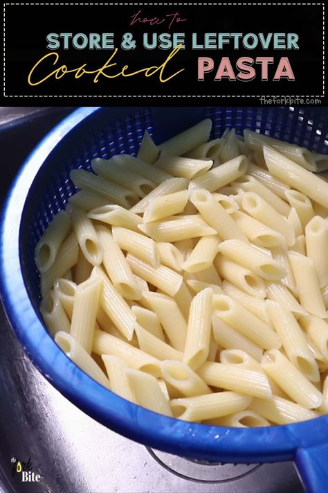 How To Reheat Pasta Noodles, Can You Freeze Cooked Pasta, What To Do With Leftover Pasta, Left Over Pasta, Leftover Pasta Noodles, How To Reheat Pasta, Make Ahead Pasta, Freezing Cooked Pasta, Leftover Pasta Recipes