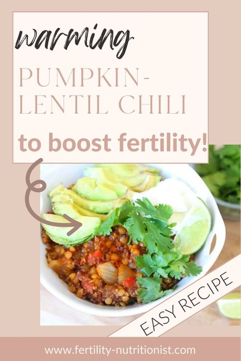 Savor the flavors of fall with this hearty pumpkin lentil chili recipe - a perfect, fiber-rich choice for both your family and fertility. Packed with antioxidants, this delicious recipe is a warm and easy addition to your seasonal menu. Enjoy cozy fall evenings with this healthy meal. Fertility Chili, Fertility Soup Recipe, Fertility Meal Prep, Fertility Friendly Recipes, Fertility Recipes Meals, Fertility Meals, Fertility Recipes, Lentil Chili Recipe, Pumpkin Lentil