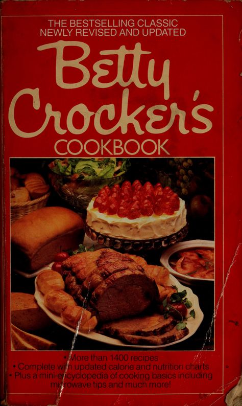 He Feels Like Home, Betty Crocker Cook Book, Vintage Betty Crocker, Betty Crocker Cookies, Betty Crocker Cookbook, Garden Wild, Old Time Recipes, Betty Crocker Recipes, Nutrition Chart