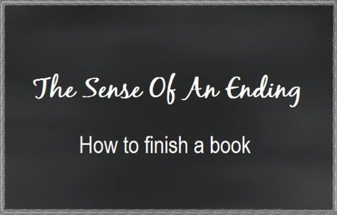 People watch sport to see who wins and loses. What they dislike is a draw. Readers are the same. They definitely want the sense of an ending. The Sense Of An Ending, Writing A Novel Tips, Writer's Desk, Plot Development, Plotting A Novel, Writers Tips, Writing Thoughts, Writing Fiction, Writing Support