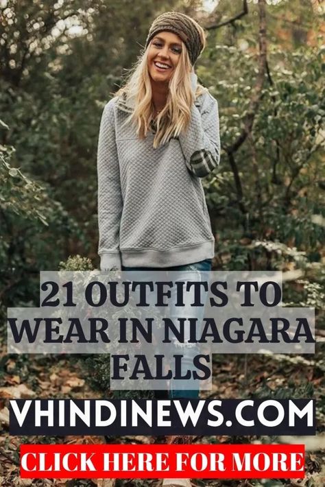 What to Wear to Niagara Falls: 21 Best Outfits to Wear in Niagara Falls 47 Niagra Falls Winter Outfit, What To Wear To Niagara Falls In October, Niagara Falls Canada Outfit, What To Wear To Niagara Falls In Summer, Niagara Falls Outfit Fall, Hockey Date Night Outfit, Niagara Falls Outfit, Niagara Falls In September, Fall New York Outfits