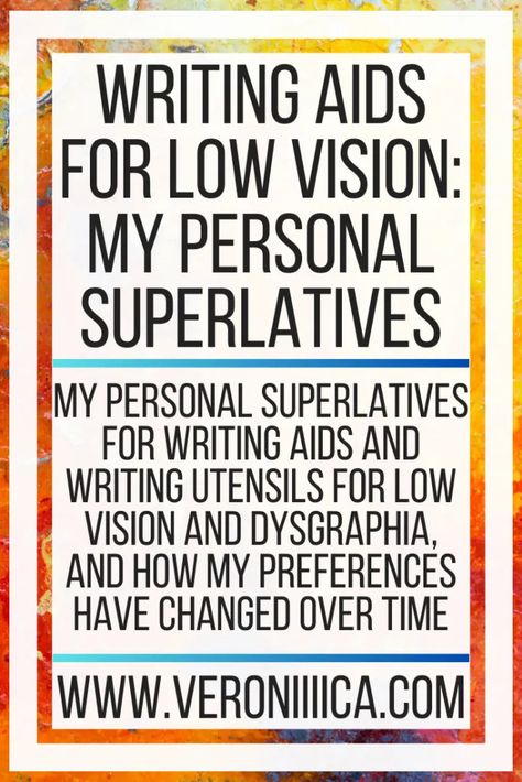 My personal superlatives for writing aids and writing utensils for low vision and dysgraphia, and how my preferences have changed over time Special Education Accommodations, Vision Ideas, Low Vision Aids, Individual Education Plan, Visual Impairment, Improve Handwriting, Dysgraphia, Self Advocacy, Technology Products