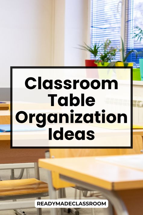 classroom table organization Simple Classroom Organization, Classroom Table Arrangement Elementary, Student Table Organization, Classroom Setup With Tables, Classroom Table Organization, Classroom Table Arrangement, Table Organization Ideas, Dollar Tree Classroom, Table Organization