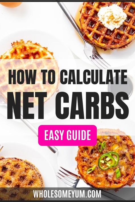 How To Calculate Net Carbs (+ Carb Calculator) | Wholesome Yum Keto Net Carb Chart, Keto Calculator Free, How To Calculate Net Carbs, How To Count Carbs For Beginners, What Are Net Carbs, Net Carbs How To Count, Net Carbs Vs Total Carbs, Keto Carb Count Chart, Keto Carbs Allowed