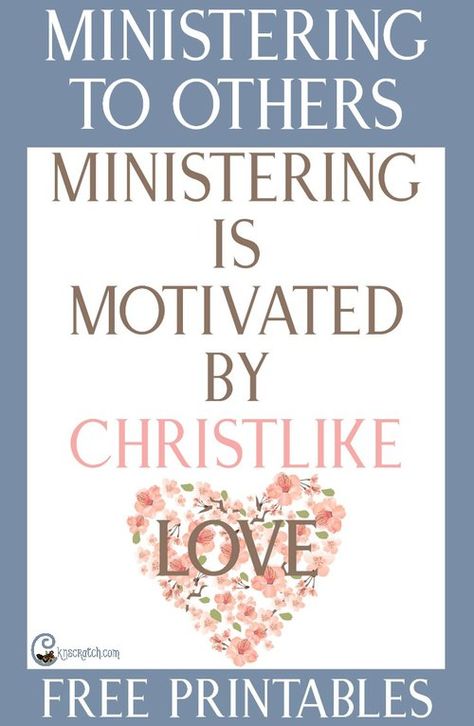 Ideas, questions, free printables, and more to help you lead a discussion about "Ministering is Motivated by Christlike Love" #LDS Lds Ministering Conference Ideas, Lds Ministering Handouts Free, Lds Ministering Printables, Ministering Interview Treats, Ministering Conference Ideas, Lds Ministering Ideas, Ministering Sister Ideas, Ministering Quotes, Ministering Lds