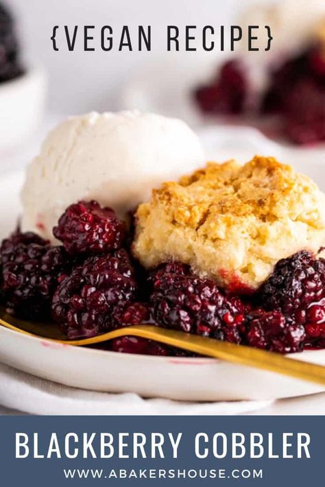 Blackberry cobbler is an easy fruit dessert to prepare. Cooked fresh or frozen blackberries are covered with a golden-brown biscuit like topping that makes for a simple but delicious dessert. This cobbler recipe is both vegan and gluten free. #sponsored #SoDeliciousDairyFree #vegan #LoveSprouts #abakershouse #blackberries #cobbler #vegandessert #glutenfree #glutenfreedessert Blackberries Cobbler, Vegan Blackberry Cobbler, Gluten Free Cobbler, Blackberry Dessert, Blackberry Cobbler Recipe, Cobbler Recipes Easy, Fruit Desserts Easy, Cobbler Easy, Vegan Pudding