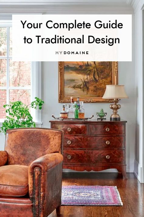 Contrary to popular belief, traditional design doesn't have to feel or look stuffy. In fact, traditional design can be charming and make a home feel more inviting. Here's how to infuse your home with this style. #TraditionalDesign #TraditionalStyle #HomeDesign #MyDomaine Traditional English Style Interior Design, Traditional English Home Decor, Modern But Traditional Homes, Traditional Style Decorating Ideas, Timeless Eclectic Decor, Traditional Interiors Classic, Traditional English Living Room, Traditional Decorating Ideas Living Room, Clean Traditional Decor