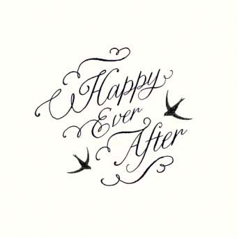 Happy Ever After, Happily Ever After Wedding Invitations, Happily Ever After Invitations, Happily Ever After Quotes, Happily Ever After Calligraphy, Happily Ever After Disney, Wedding Congratulations, Vibe Song, Good Vibe Songs