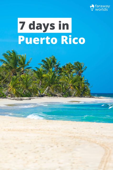 7 Days In Puerto Rico, Puerto Rico In March, Puerto Rico Itenary, 7 Day Puerto Rico Itinerary, 5 Days In Puerto Rico, Best Beaches In Puerto Rico, El Yunque Puerto Rico, Puerto Rico Itinerary, Luquillo Puerto Rico