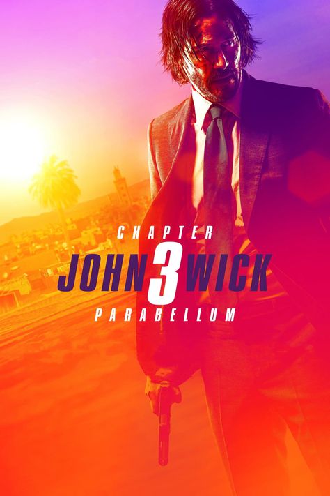 John Wick 3 Parabellum, John Wick 3 Poster, John Wick 1 Poster, John Wick 2 Poster, John Wick Parabellum, John Wick Poster, John Wick 2, Soul Eater Stein, John Wick 3