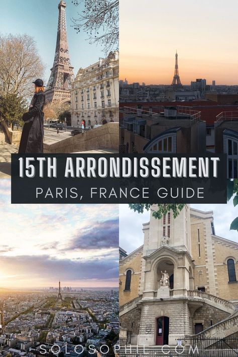 15eme Paris France: An Insider’s Guide to the Best of Paris’ 15th Arrondissement Paris France Europe 15th Arrondissement Paris, A Flair For The Dramatic, Paris In December, Paris Weekend, Paris Neighborhoods, Travel To France, French Travel, Lost River, Paris Birthday