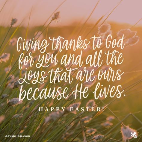 Because He Lives Easter Quotes Religious, Easter Quotes Christian, Happy Easter Quotes, Easter Prayers, Giving Thanks To God, Easter Messages, Bible Resources, Happy Easter Wishes, Easter Quotes