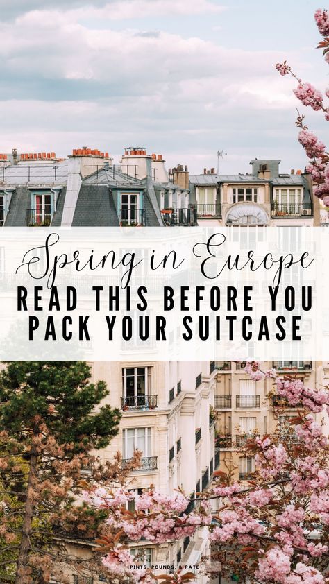 8+ Packing Essentials You'll Need in Europe this Spring {2024} London Packing List Spring, Europe In Spring, Packing List Spring, London In Spring, Spring Europe, Europe Travel Packing List, Europe Travel Packing, Travel Style Spring, Packing For A Trip