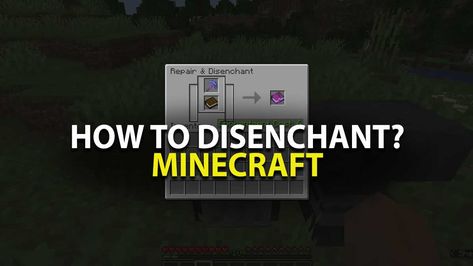 Wondering how to disenchant in Minecraft? Follow this guide to get answers to all your queries regarding disenchantment. The post Guide To Disenchant Enchanted Items in Minecraft appeared first on Gamer Tweak. Enchanted Items, Minecraft Wither, Minecraft Buildings, Can Crafts, Craft Table, Enchanted, Minecraft, Need To Know, Gaming