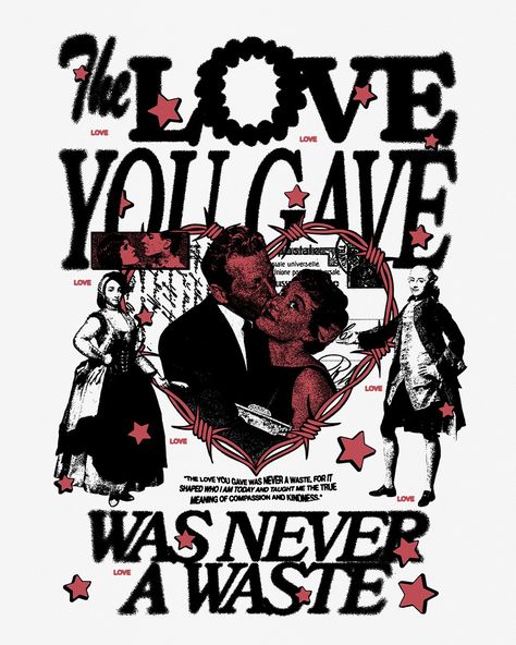 The love you gave was never a waste. #graphicdesign #tshirts #graphicjuice #pop Love Graphic Design, Raw Design, Graphic Portfolio, Apparel Design Inspiration, Love Poster, Sport Poster Design, Abstract Face Art, Shirt Design Inspiration, Pop Art Design