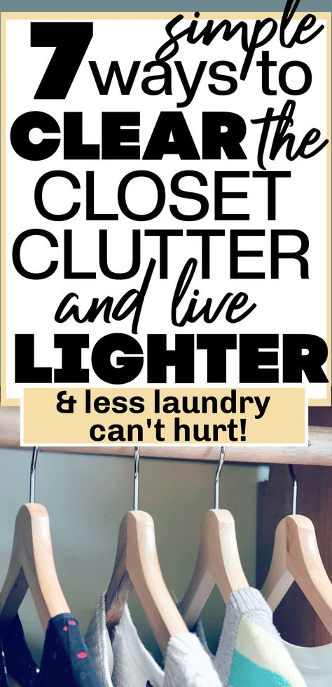 How to Declutter Your Closet: 7 different methods for decluttering clothes explained - and how to know which one will suit you best. Gathered from top decluttering experts, find the best method for YOU and finally get rid of the clothes you never wear (and the ones you really shouldn't). How To Get Rid Of Clothes, Minimize Clothes, Minimize Closet, Declutter Clothes, Decluttering Clothes, Get Rid Of Clothes, Declutter Your Closet, Closet Clutter, How To Declutter