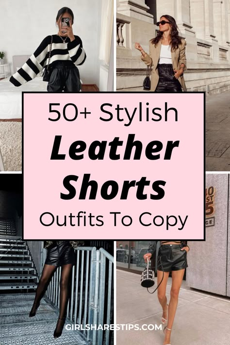 Looking for some inspiration on how to style your leather shorts? Look no further! We've rounded up 50+ stylish outfit ideas that will make you stand out from the crowd. From edgy and bold to classy and sophisticated, there's a look here for everyone. | Outfits with shorts | short outfit ideas | black shorts outfits | leather shorts outfits | shorts outfits women | shorts outfits black women | blazer and shorts outfits | long shorts outfits | fall outfits | night out outfits | club outfits Style With Leather Shorts, Leather Shorts Combat Boots, Faux Leather Shorts With Tights, Styling Shorts In Winter, Leather Short Outfits Winter, Shorts And Blazer Outfit Party, What To Wear With Black Leather Shorts, Leather Shorts Outfit Winter Party, Winter Shorts Outfits Casual